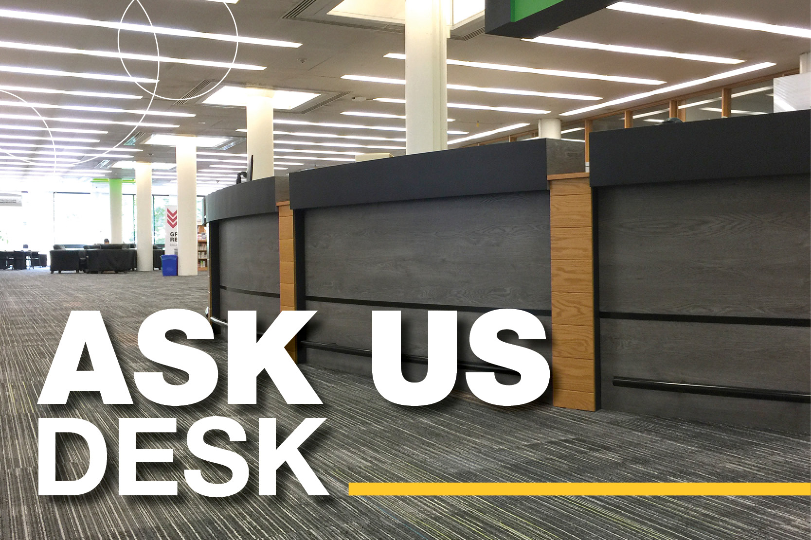 Ask us desk. Photo of the Ask Us Desk in the U of G library.